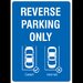 Reverse parking only